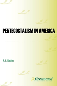 صورة الغلاف: Pentecostalism in America 1st edition