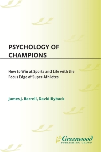 صورة الغلاف: Psychology of Champions 1st edition