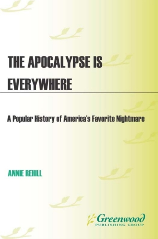 Imagen de portada: The Apocalypse Is Everywhere 1st edition