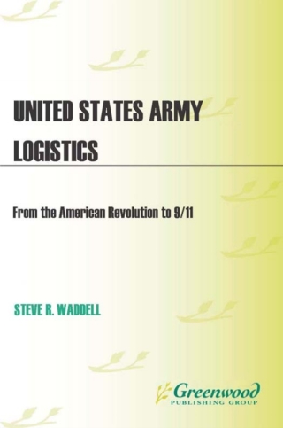 Cover image: United States Army Logistics 1st edition