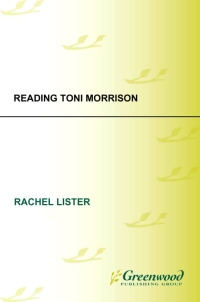 表紙画像: Reading Toni Morrison 1st edition
