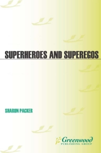 Cover image: Superheroes and Superegos 1st edition