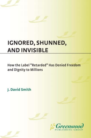 Cover image: Ignored, Shunned, and Invisible 1st edition