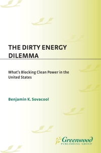 Imagen de portada: The Dirty Energy Dilemma 1st edition