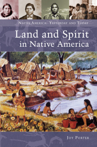 صورة الغلاف: Land and Spirit in Native America 1st edition 9780313356063