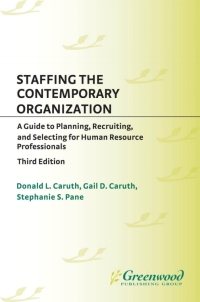 Immagine di copertina: Staffing the Contemporary Organization 3rd edition