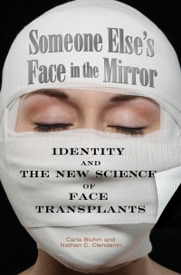 Cover image: Someone Else's Face in the Mirror 1st edition
