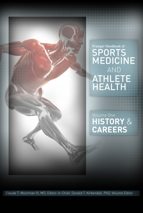 Praeger Handbook of Sports Medicine and Athlete Health [3 volumes] : [Three Volumes] [3 volumes], 1st Edition - FULL INSTANT DOWNLOAD | PDF DOCX EPUB