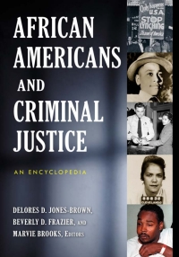 صورة الغلاف: African Americans and Criminal Justice 1st edition 9780313357169