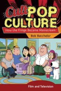 Cover image: Cult Pop Culture [3 volumes] 1st edition