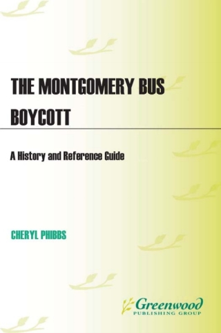 Imagen de portada: The Montgomery Bus Boycott 1st edition
