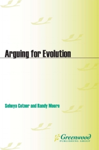 Cover image: Arguing for Evolution 1st edition 9780313359477