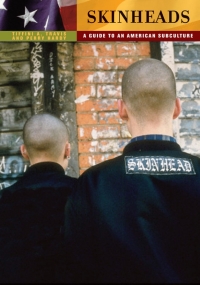 Titelbild: Skinheads: A Guide to an American Subculture 9780313359538