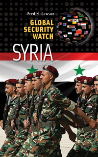 Imagen de portada: Global Security Watch—Syria 1st edition 9780313359576