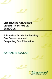 Cover image: Defending Religious Diversity in Public Schools 1st edition