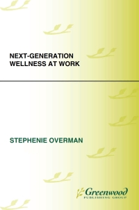 Cover image: Next-Generation Wellness at Work 1st edition