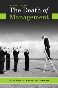 Cover image: The Death of Management 1st edition