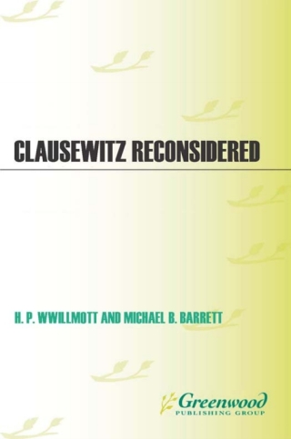 Imagen de portada: Clausewitz Reconsidered 1st edition