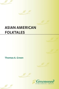 Cover image: Asian American Folktales 1st edition