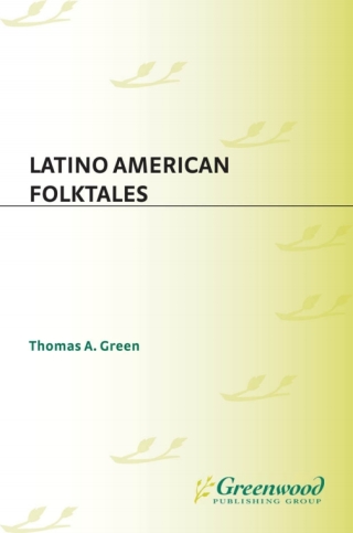 Cover image: Latino American Folktales 1st edition