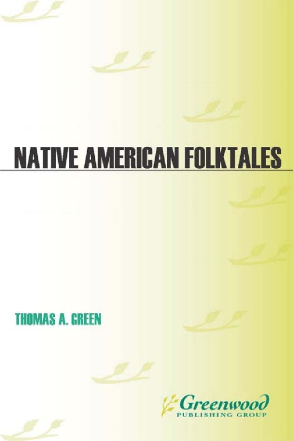 Native American Folktales 1st Edition