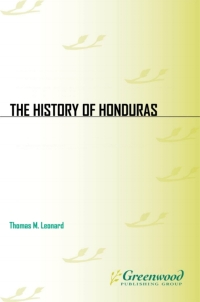 Omslagafbeelding: The History of Honduras 1st edition