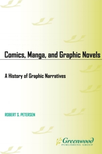 Cover image: Comics, Manga, and Graphic Novels 1st edition