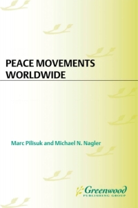 Imagen de portada: Peace Movements Worldwide [3 volumes] 1st edition