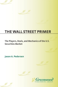 Cover image: The Wall Street Primer 1st edition