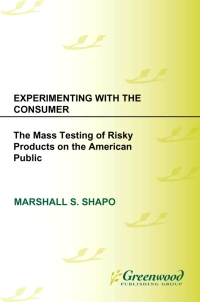 表紙画像: Experimenting with the Consumer 1st edition