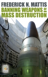 Imagen de portada: Banning Weapons of Mass Destruction 1st edition