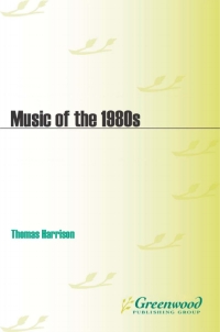 Imagen de portada: Music of the 1980s 1st edition