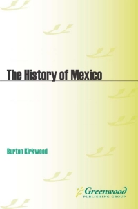 Cover image: The History of Mexico 2nd edition 9780313366017