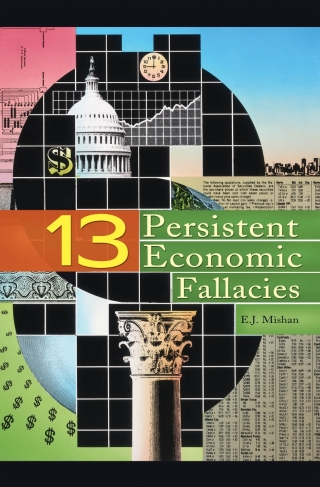 Cover image: Thirteen Persistent Economic Fallacies 1st edition
