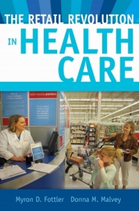 Omslagafbeelding: The Retail Revolution in Health Care 1st edition