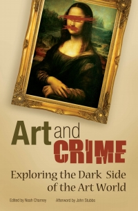 صورة الغلاف: Art and Crime 1st edition