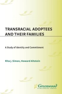Cover image: Transracial Adoptees and Their Families 1st edition