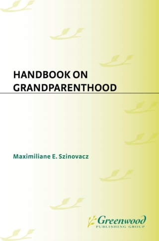 表紙画像: Handbook on Grandparenthood 1st edition