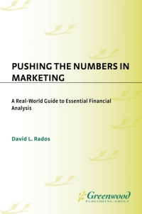 Cover image: Pushing the Numbers in Marketing 1st edition