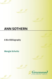 صورة الغلاف: Ann Sothern 1st edition
