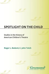 Cover image: Spotlight on the Child 1st edition