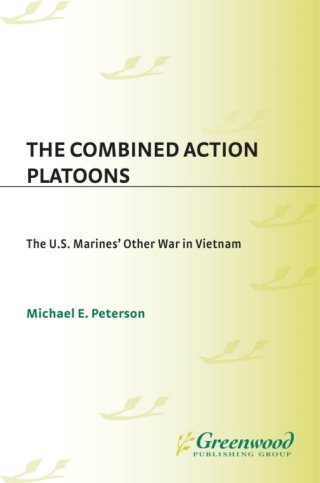 Cover image: The Combined Action Platoons 1st edition
