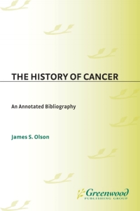 صورة الغلاف: The History of Cancer 1st edition