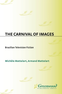 Cover image: The Carnival of Images 1st edition