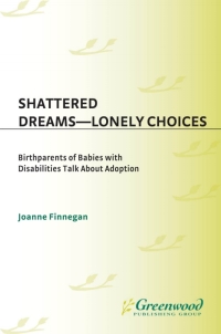 Titelbild: Shattered Dreams--Lonely Choices 1st edition