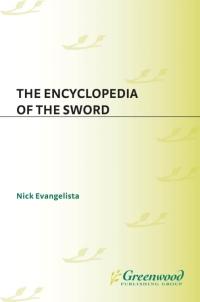 Cover image: The Encyclopedia of the Sword 1st edition