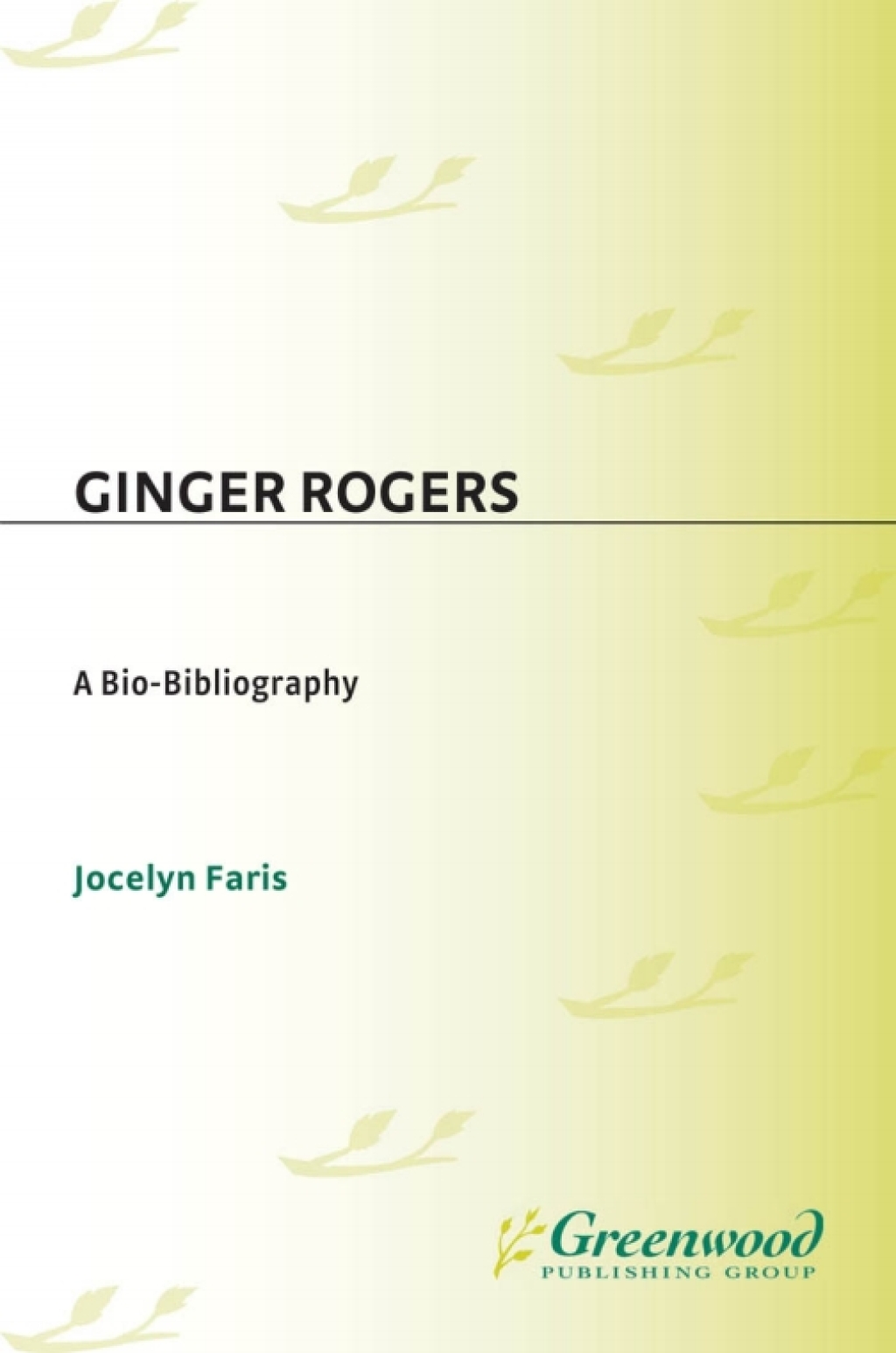 Ginger Rogers - 1st Edition (eBook Rental)