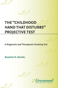 Cover image: The Childhood Hand that Disturbs Projective Test 1st edition