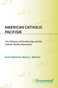 Cover image: American Catholic Pacifism 1st edition