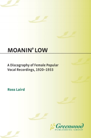 Cover image: Moanin' Low 1st edition 9780313292415